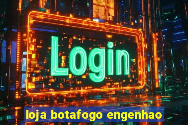 loja botafogo engenhao